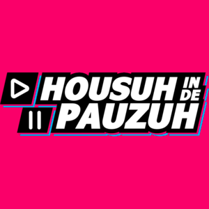 SLAM! - HOUSUH IN DE PAUZUH