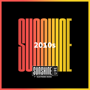 Écoutez SUNSHINE LIVE - 2010s dans l'application