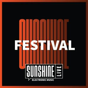 Écoutez SUNSHINE LIVE - Festival dans l'application