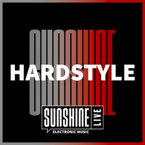 Écoutez SUNSHINE LIVE - Hardstyle dans l'application