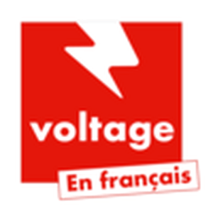 Écoutez VOLTAGE EN FRANÇAIS dans l'application