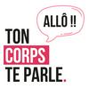 undefined ALLÔ ! Ton corps te parle.