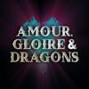 undefined Amour, Gloire & Dragons