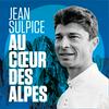 undefined Au coeur des Alpes avec Jean Sulpice