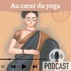 undefined Au cœur du yoga