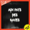 undefined Aux pays des raves - Radio Campus Paris