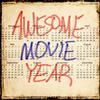 undefined Awesome Movie Year