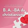 undefined B. A. -BA du christianisme