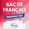 undefined Bac de Français (Programme 2025)