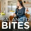 undefined Balanced Bites: Talk on Food, Fitness, & Life with Liz Wolfe