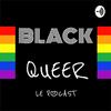 undefined BLACK QUEER