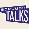 undefined Borough Talks