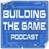 undefined Building the Game