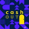 undefined Cash Out - les coulisses des exits en musique