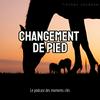 undefined Changement de pied - Le podcast des moments clés