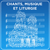 undefined Chants, musique et liturgie