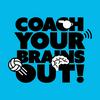 undefined Coach Your Brains Out