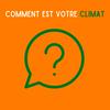 undefined Comment est votre climat ?