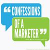 undefined Confessions of a Marketer