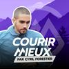 undefined COURIR MIEUX par Cyril Forestier