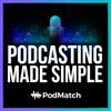 undefined Podcasting Made Simple