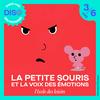 undefined DISO - La Petite Souris et la Voix des Emotions