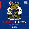 undefined CHGO Chicago Cubs Podcast