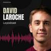 undefined David Laroche le podcast