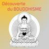 undefined Découverte du Bouddhisme