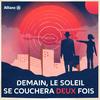 undefined Demain, Le Soleil Se Couchera Deux Fois