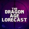 undefined Dragon Age Lorecast