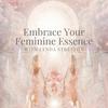 undefined Embrace Your Feminine Essence