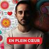 undefined "En Plein Coeur", par un cardiologue