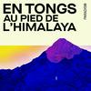 undefined En tongs au pied de l'Himalaya