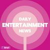 undefined Entertainment News Daily