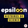 undefined Epsiloon : Histoires de science