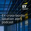 undefined EY Cross-Border Taxation Alerts