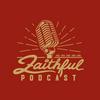 undefined Faithful Podcast