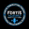 undefined Fortis Powerlifting Podcast