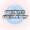 undefined Freckles Frequency