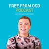 undefined Free From OCD & Anxiety Podcast