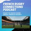 undefined French RUGBY CONNECTIONS with Veronique Landew & Bill Hooper