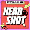 undefined Head Shot - Des Têtes et des Jeux