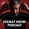 undefined HIKMAT WEHBI PODCAST