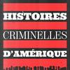 undefined Histoires criminelles d'Amérique