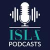 undefined ISLA Podcasts