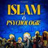 undefined Islam et Psychologie