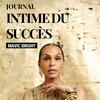 undefined Journal intime du succès