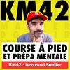 undefined Courir Mode d'Emploi — KM42 (course à pied, préparation mentale, motivation)