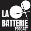 undefined La Batterie podcast